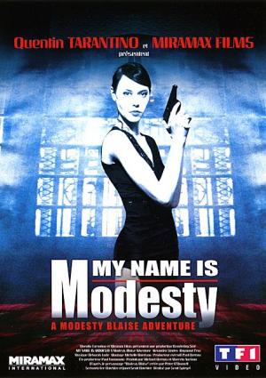 My Name Is Modesty: A Modesty Blaise Adventure