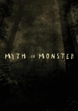 Myth or Monster