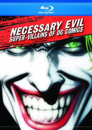 Un Mal Nécessaire: Les Vilains de DC Comics