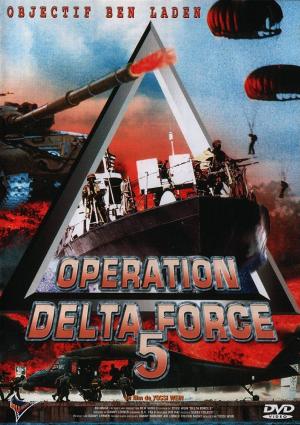 Opération Delta Force 5 : Objectif Ben Laden