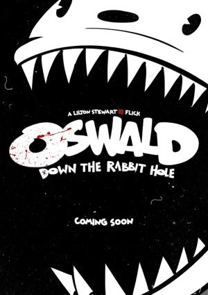 Oswald: Down the Rabbit Hole