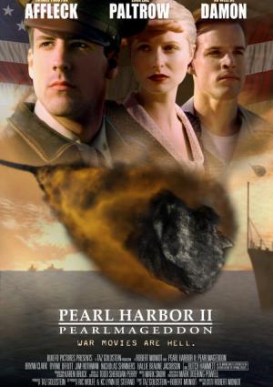 Pearl Harbor II: Pearlmageddon