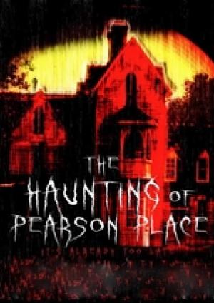 The Haunting of Pearson Place