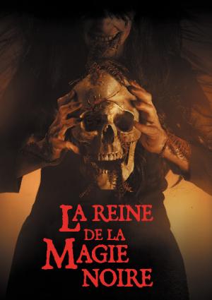 La Reine de la Magie Noire