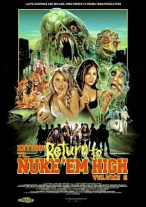 Return to Nuke 'Em High Volume 2