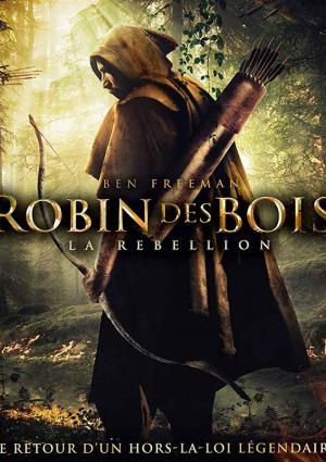 Robin des Bois: La Rébellion