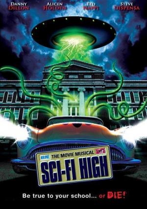 Sci-Fi High: The Movie Musical