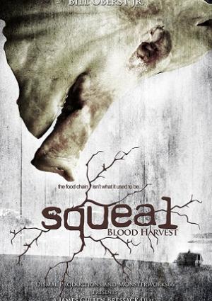 Squeal: Blood Harvest