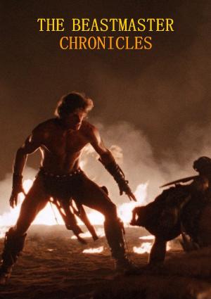 The Beastmaster Chronicles