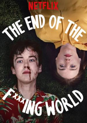 The End of the F***ing World