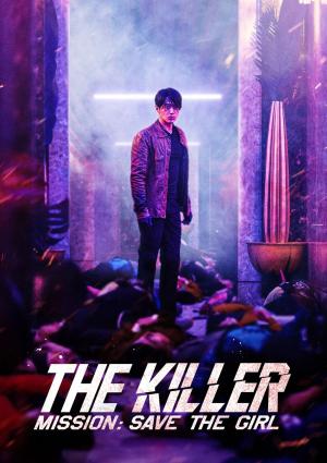 The Killer - Mission: Save The Girl