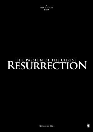 The Passion of the Christ: Resurrection