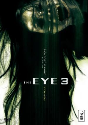 The Eye 3: L'au-delà
