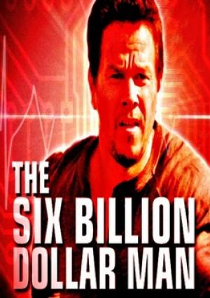 The Six Billion Dollar Man