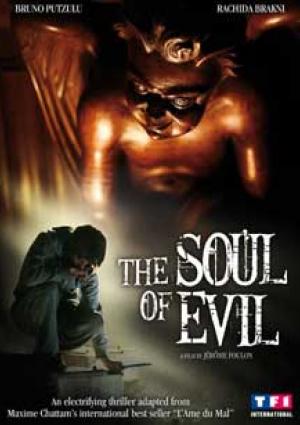 L'Ame du mal - The Soul of Evil