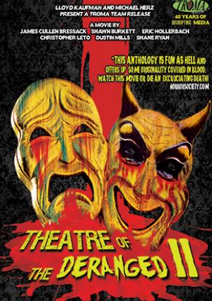 Theatre of the Deranged 2