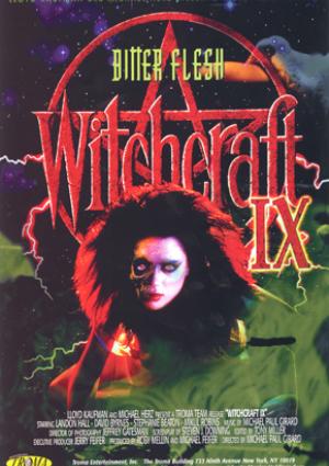 Witchcraft 9: bitter flesh