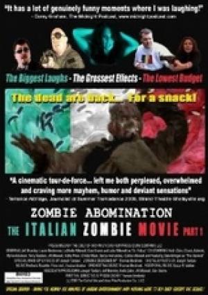 Zombie Abomination : the Italian Zombie Movie - Part 1