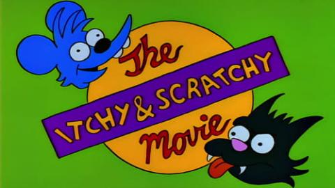 Épisode 6 – Itchy &amp; Scratchy : Le film