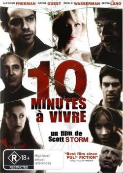 10 Minutes à Vivre (VF) - Bande Annonce