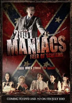 2001 Maniacs : Field of Screams
