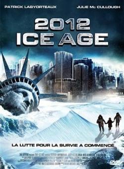 2012 : L'âge de glace