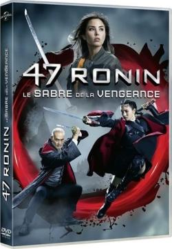 47 Ronin: Le Sabre de la Vengeance