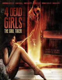 4 Dead Girls: The Soul Taker