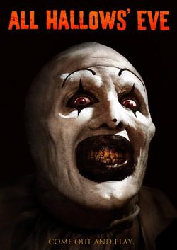 All Hallows' Eve - A Terrifier Story