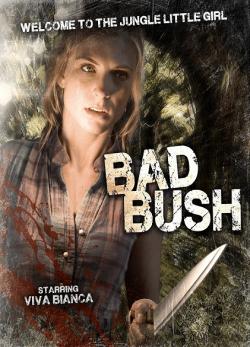 Bad Bush