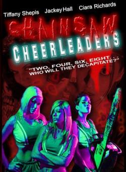 Chainsaw Cheerleaders