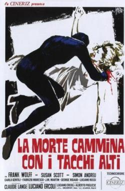 La mort marche en talons hauts - Nuits d'amour et d'épouvante