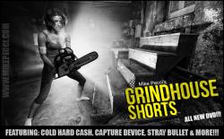 Grindhouse Shorts
