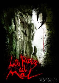 La Raiz Del Mal