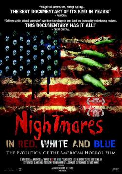 Nightmares in Red White and Blue