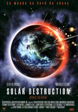 Solar destruction - Destruction Solaire