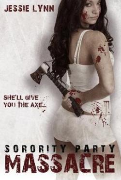 Sorority Party Massacre