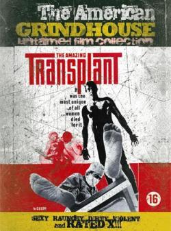 The Amazing Transplant