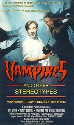 Vampires and Other Stereotypes