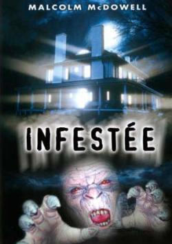 Infestée - La Maison de l'Etrange