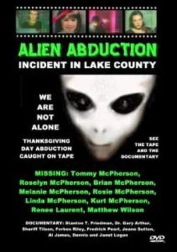 Alien Abduction: Incident in Lake County