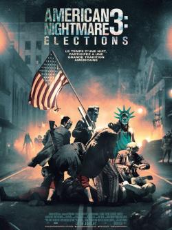 American Nightmare 3 : Élections