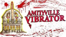 Amityville Vibrator