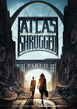 Atlas Shrugged: Part 2