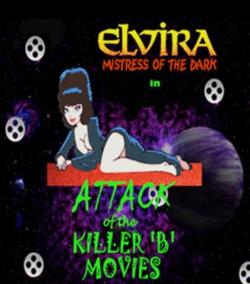 Attack of the Killer B-Movies