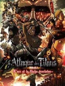 L'Attaque des Titans : L’Arc et la flèche écarlates