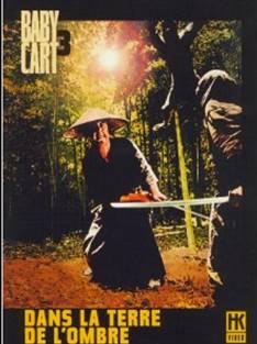 Baby Cart Vol.03 : Dans la terre de l'ombre