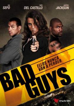 Bad Guys