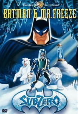 Batman & Mr Freeze : SubZero