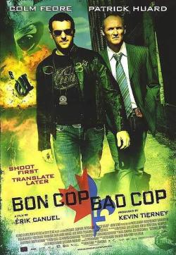 Bon Cop Bad Cop